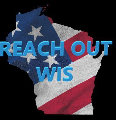 Take a Moment and Reach Out Wisconsin!